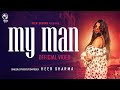 My Man Heer Sharma Official Music Video