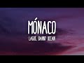 [1 HORA 🕐] LAGOS & Danny Ocean - Mónaco (Lyrics/Letra)