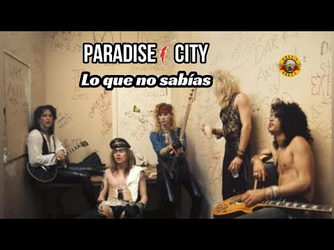 🎸PARADISE city CURIODIDADES🔫🌹GUNS n ROSES🌹🔫 appetite FOR destruction AXL rose SLASH historia