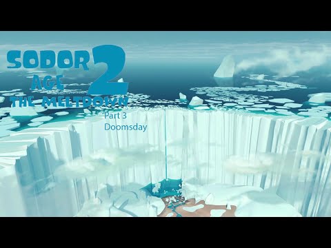 Sodor Age 2 The Meltdown Part 3 - Doomsday