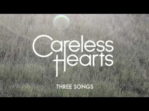 Careless Hearts - Emily (Three Songs EP)