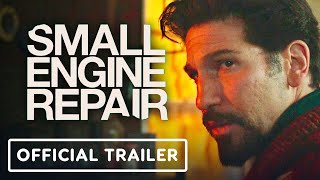 Small Engine Repair - Official Trailer (2021) John Pollono, Jon Bernthal, Shea Wigham, Ciara Bravo video