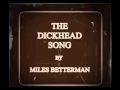 Dick head song 
