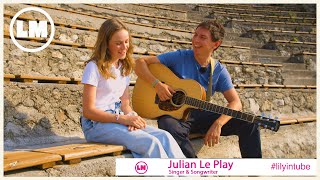 Ich singe mit Julian Le Play | Lily-Marie Artist Talk #Special #unplugged Ich singe mit Julian Le Play | Lily-Marie Artist Talk #Special #unplugged