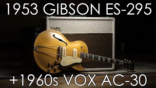 Video thumbnail for "Pick of the Day" - 1953 Gibson ES-295 and '60s Vox AC-30 by Emerald City Guitars