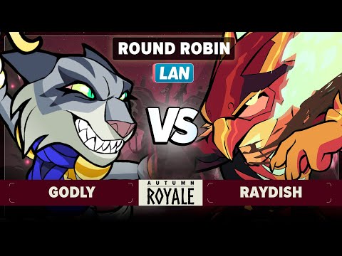 Godly vs Raydish - Round Robin - Autumn Royale 2024 - LAN 1v1
