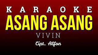 Download lagu KARAOKE Asang Asang - Vivin ( Lagu Pop Manado Tanpa Vokal   Lirik ) mp3