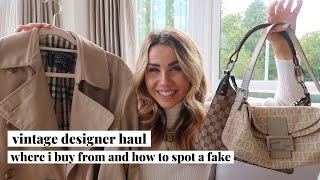 VINTAGE SECOND HAND DESIGNER HAUL | HOW TO FIND THE BEST DEALS, PROVE AUTHENTICITY & MORE