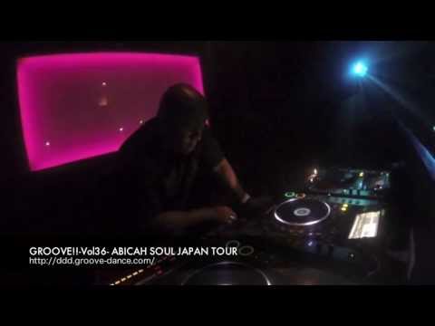 GROOVE!! -ABICAH SOUL JAPAN TOUR- pt2