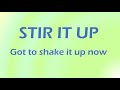 Stir it Up by Patti LaBelle, lyric video