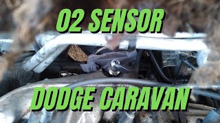 Change 02 Sensor Dodge Caravan - Upstream - 3.3L V6