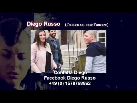 Diego Russo - Tu non sai cose l'amore (Video Ufficiale 2015)