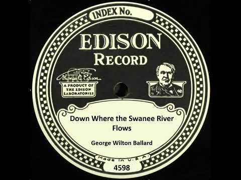 Down Where the Swanee River Flows - George Wilton Ballard