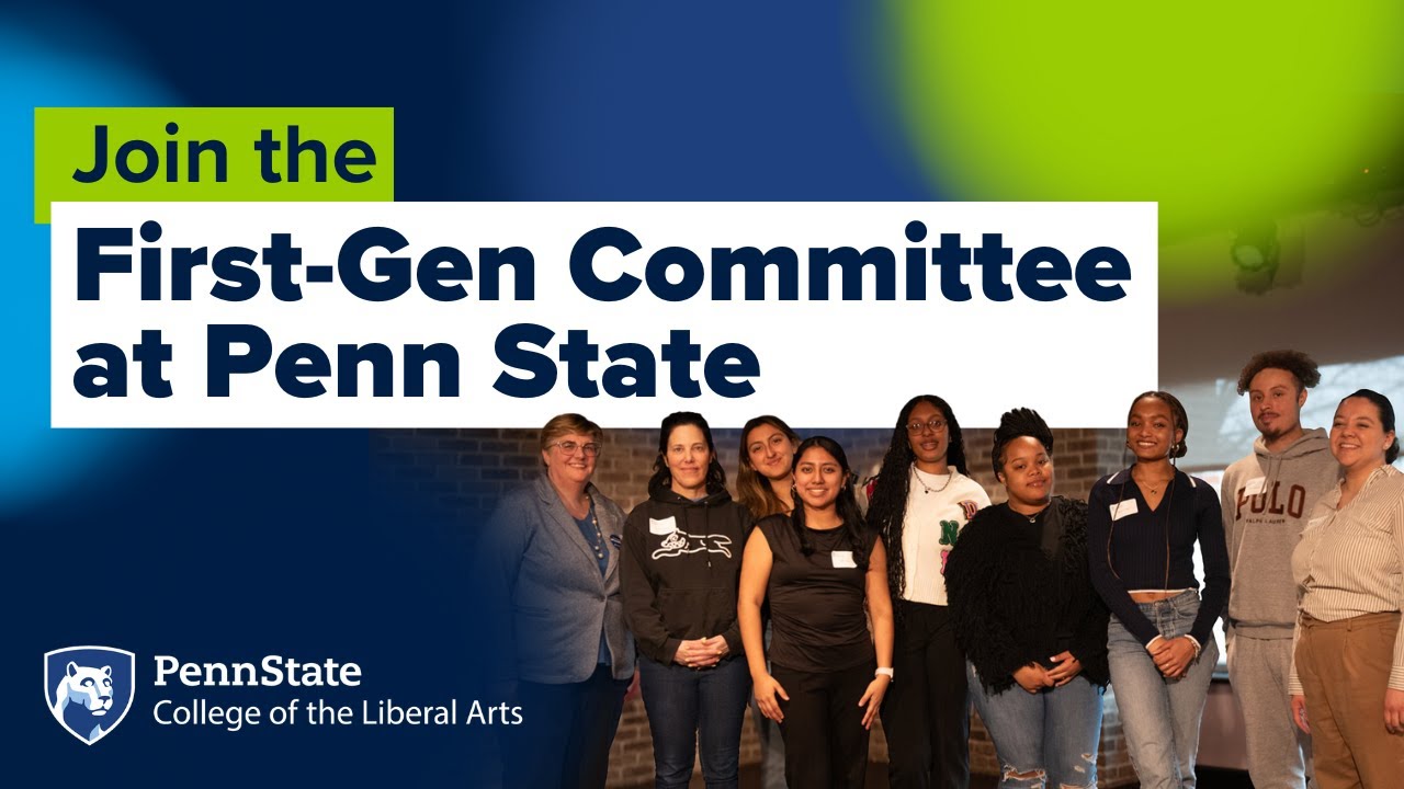 Join the First-Gen Committee at Penn State