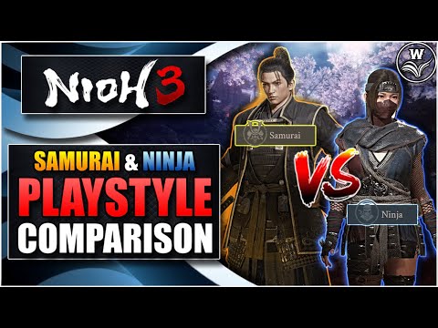Samurai VS Ninja! Comparisons, Strengths & Weaknesses, Which Style Is Best? - Nioh 3 News & Updates