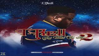 T Rell (Feat. MoneyBagg Yo) - Issues [Get Used To Me]