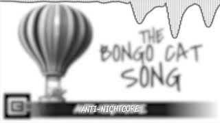 Anti Nightcore-The bongo cat song (CG5) | Fire Mangle Gaming37 - NIGHTCORE&#39;S