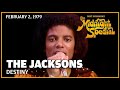 Destiny  - The Jacksons | The Midnight Special