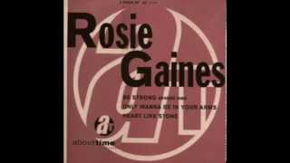I Only Wanna Be In Your Arms - Rosie Gaines