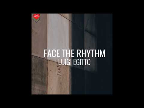 Luigi Egitto - Face The Rhythm [LM037]