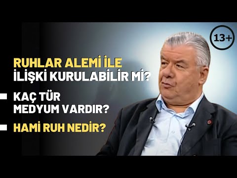 Ruhlar Alemi İle İlişki Kurulabilir Mi? Kaç Tür Medyum Vardır? Hami Ruh Nedir?