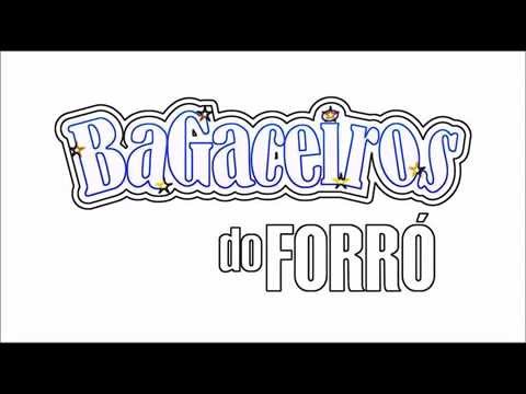 Bagaceiros do Forró - 2015