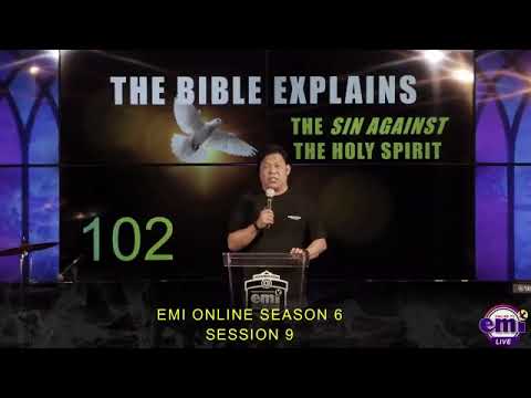 The Sin Against the Holy Spirit | Bishop Emi Domingo | Series 102