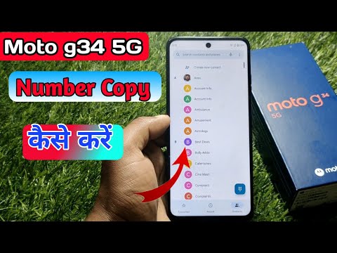 how to copy contacts moto g34, moto g34 number copy kaise karen