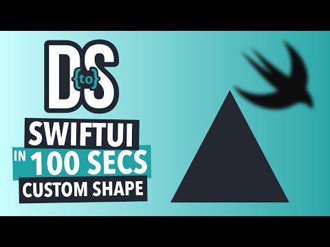 SwiftUI Basics: Custom Shapes in 100 Seconds