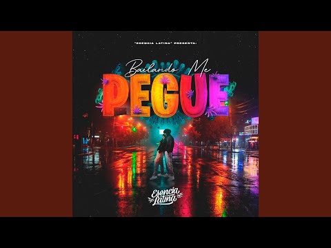 Bailando Me Pegue