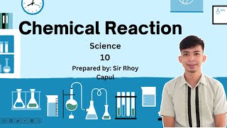 Chemical Reactions- Grade-10 Science_4th Quarter