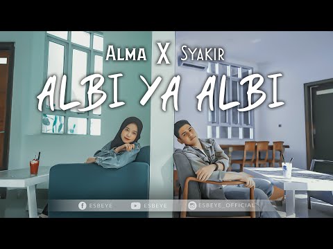 ALMA X SYAKIR - Albi Ya Albi || قلبي يا قلبي