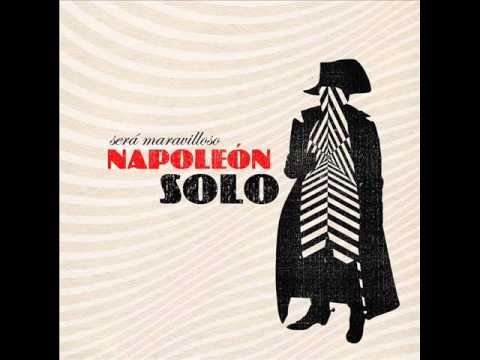 Napoleon Solo - Perdiendo El Tiempo