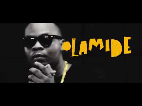 Joe EL x Olamide  x Davido & Wizkid yamarita remix Official Video