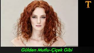 Kısacık Şarkım-Gülden Mutlu-Çiçek Gibi