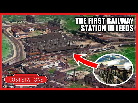 LOST STATION | Leeds Marsh Lane Station