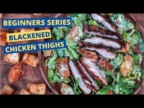 SOUS VIDE Beginners Series | Pt. 2 Blackened Chicken Thighs