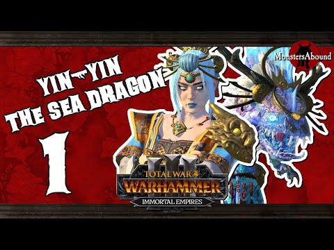 Yin-Yin the Sea Dragon - Total War: Warhammer 3 Immortal Empires #1