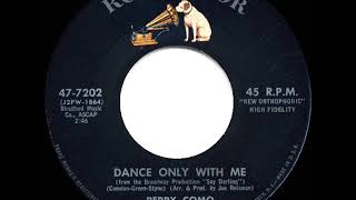 1958 HITS ARCHIVE: Dance Only With Me - Perry Como