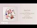Kari Jobe - Closer To Your Heart (Audio) ft. Cody Carnes