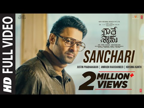 Full Video: Sanchari Song | Radhe Shyam | 