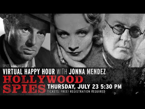 Spies & Spymasters Virtual Happy Hour - Hollywood Spies | Guest: Jonna Mendez