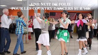 NUIT DE FOLIE POUR LES COUNTRY DANCERS SUR VIE