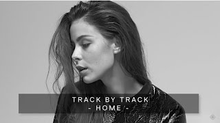 Lena - Home (Track By Track)