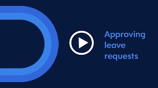 Dayforce How To Series: Approving Leave Requests