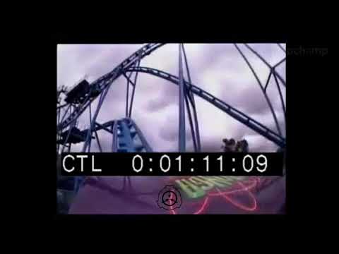 The Variable Roller Coaster SCP-112 ( Archived Footage )
