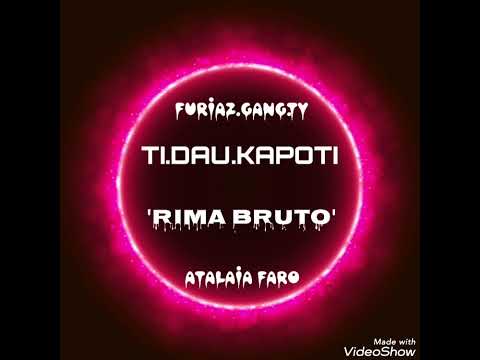Ti.Dau.Kapoti - RIMA BRUTO