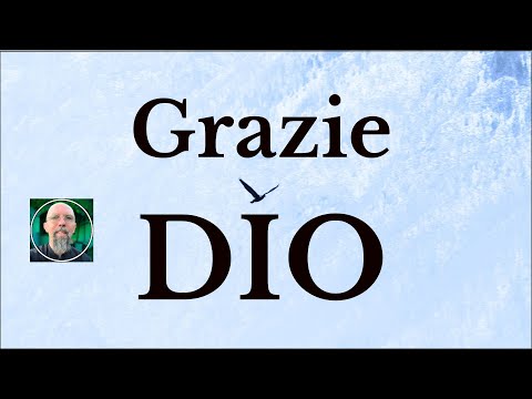GRAZIE DIO La Grande Preghiera di Ringraziamento