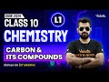 Carbon Its Compounds L1 Chemistry Class 10 CBSE 2026 Shimon Sir