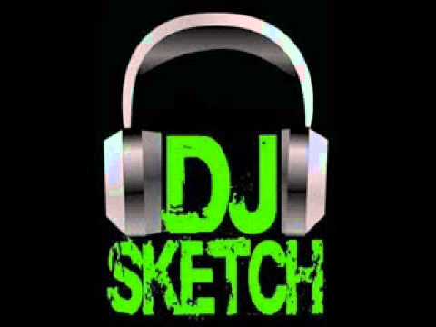 DJ Sketch-Quick mix